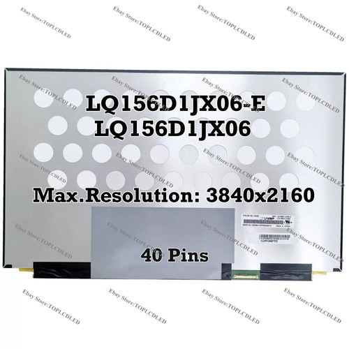 LQ156D1JX06-E LQ156D1JX06 Original 15.6" IPS Laptop Screen LCD 3840x2160 40 Pins - 第 1/2 張圖片
