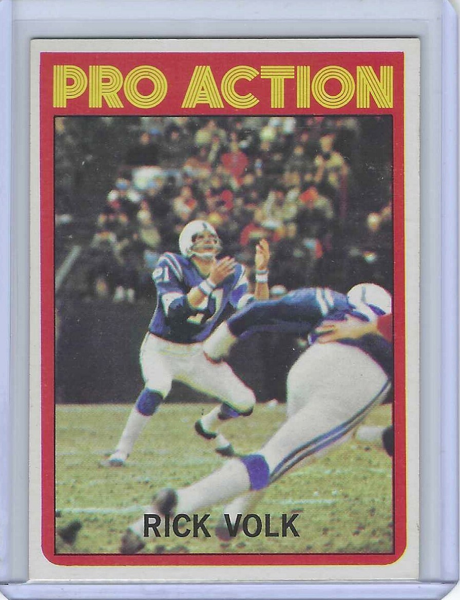 1972  TOPPS   RICK VOLK  #125  PRO ACTION  COLTS  / EBAY GRADE-NRMT
