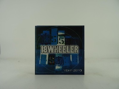 18 WHEELER YEAR ZERO (72) 11 Track CD Album including Picture Sleeve CREATION RE