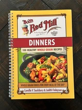 Bob's Red Mill Cookbook: Dinners (100 Healthy Whole-Grain Recipes) SIGNED