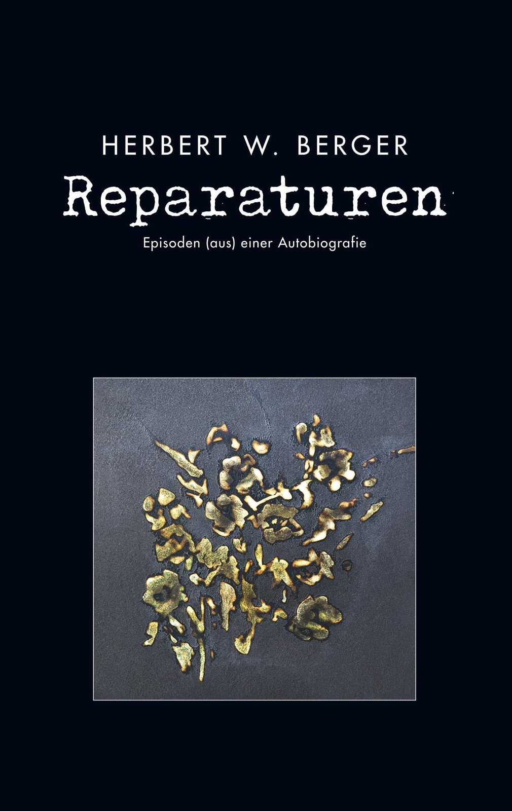 Thumbnail - Herbert W. Berger | Reparaturen | Taschenbuch | Deutsch (2020) |
