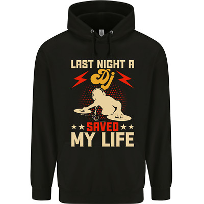 Last Night a DJ Saved My Life DJing Herren 80% Baumwolle Hoodie