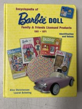 Encyclopedia of Barbie Doll Family Friends Licensed Products, 1961-1971, I...