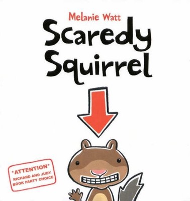 Scaredy Squirrel by Watt, Melanie 1905117299 FREE Shipping