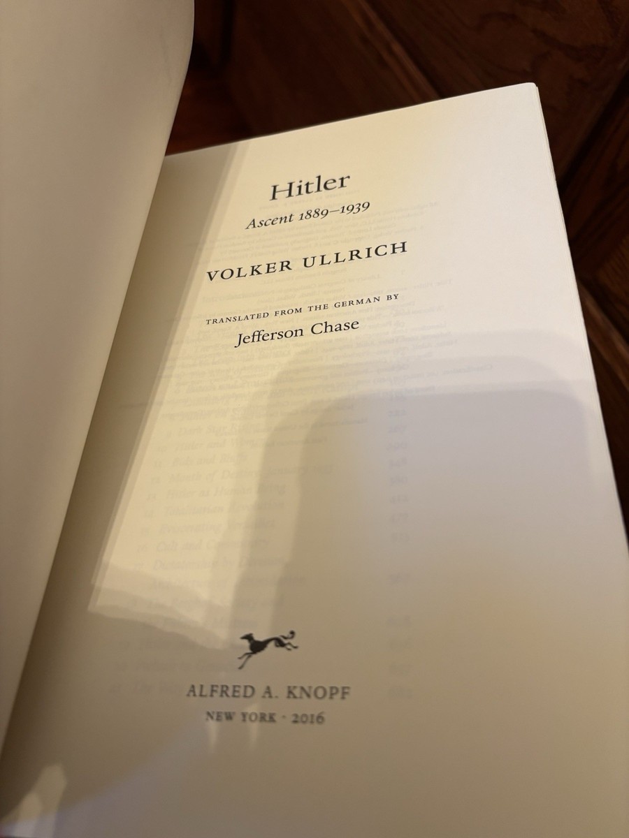 Hitler. Ascent 1889-1939. Volker Ullrich. Knopf 2016. Near Fine