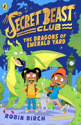 Secret Beast Club: Die Drachen des Smaragdhofes (Geheimnis - Taschenbuch NEU Birke, R