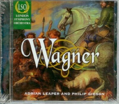 London Symphony Orchestra Wagner (2000, dir. Adrian Leaper, Philip Gibson)  [CD]