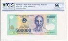 State Bank Viet Nam 500000 Dong 2006  PCGS  66OPQ
