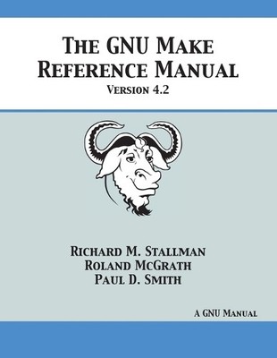 Roland McGrath Richard M Stallman Paul GNU Make Referenc (Paperback) (UK IMPORT)