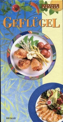 Geflügel - einfach Kochen - Brimar - gebraucht, sehr gut