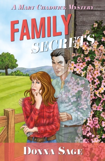 Family Secrets A Mary Chadwick Mystery by Donna Sage (Paperback Book)