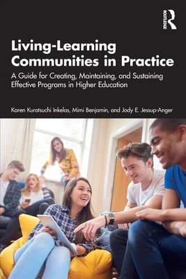 Living-Learning Communities in Practice Karen Kurotsuchi Inkelas (u. a.) Buch