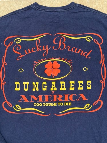 Lucky Brand, Vintage Lucky Brand Dungarees of America Too Tough To Die T-Shirt Size L
