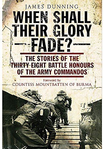 When Shall Their Glory Fade?: The Stories of the Thirty-Eight