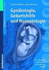 Gynakologie, Geburtshilfe Und Neonatologie: Lehrbuch Fuer Pflegeufe