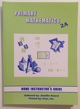Primary Mathematics 2A Home Instructor's Guide Singapore Math Homeschool 2nd 