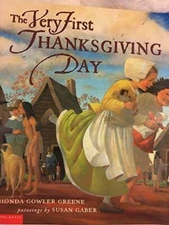 The Very First Thanksgiving Day - Paperback By Rhonda Gowler Greene - GOOD