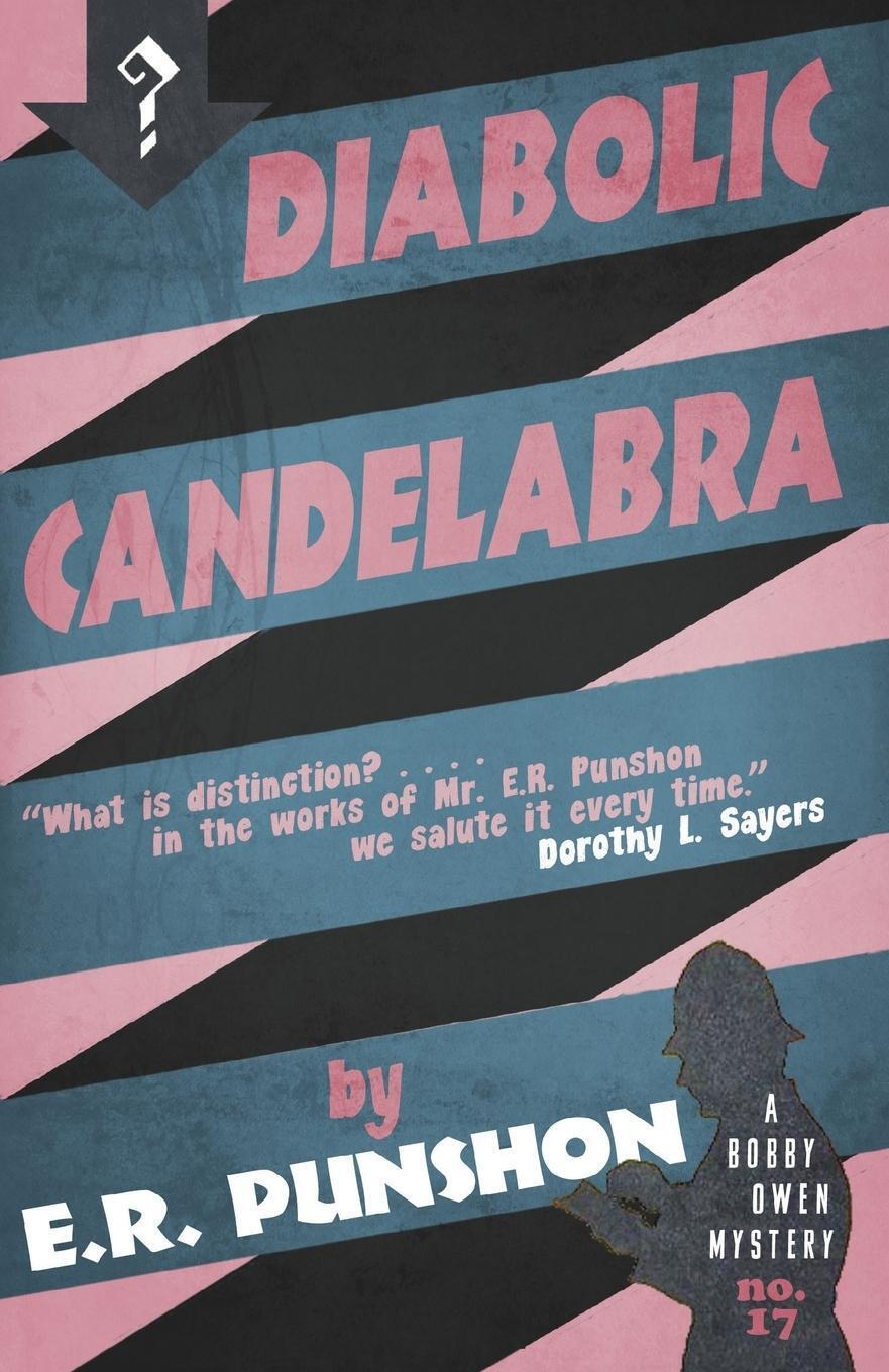Thumbnail - E. R. Punshon | Diabolic Candelabra | Taschenbuch | Englisch (2016) |