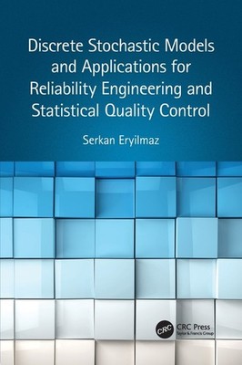 Discrete Stochastic Models And Applications For Reliability ...