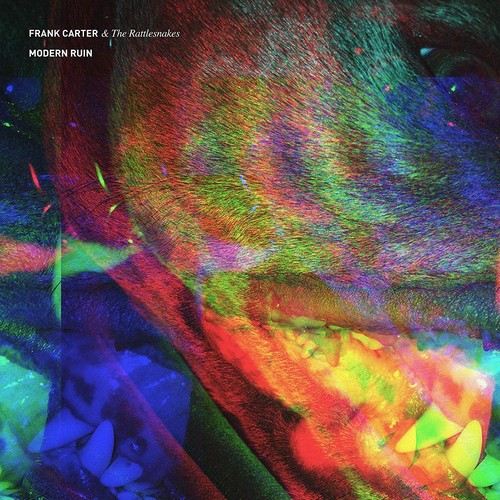 Frank Carter & The Rattlesnakes Modern Ruin (Vinyl)