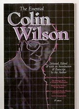 THE ESSENTIAL COLIN WILSON *Excellent Condition*