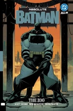 Absolute Batman Vol. 1: The Zoo by Scott Snyder: New