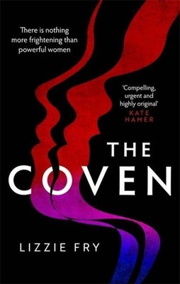 The Coven Lizzie Fry