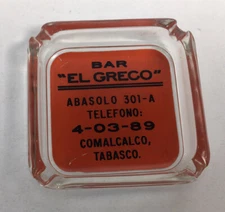Vintage Bar “El Greco” Glass Ashtray Comalcalco, Tabasco Mexico