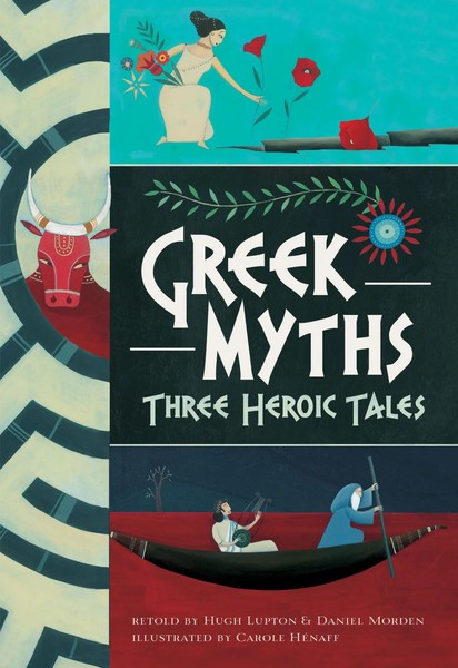 Hugh Lupton (U. A.) | Greek Myths | Taschenbuch | Englisch (2017)-image