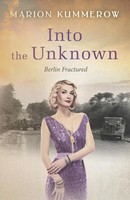 Into The Unknown | Marion Kummerow | Taschenbuch | Kartoniert / Broschiert