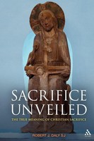 Robert J. Daly | Sacrifice Unveiled | Taschenbuch | Englisch (2009)