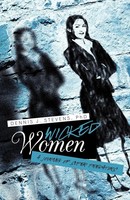 Dennis J. Stevens | Wicked Women | Taschenbuch | Englisch (2011) | Iuniverse