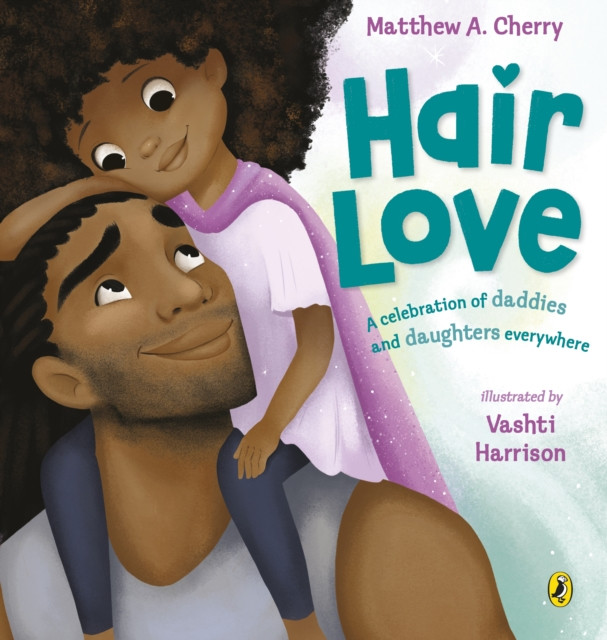 Hair Love by Matthew A. Cherry (Paperback Book)