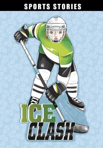 Эмма Карлсон Берн Emma Bernay Ice Clash (в мягкой обложке) Спортивные истории (ИМПОРТ ИЗ Великобритании)