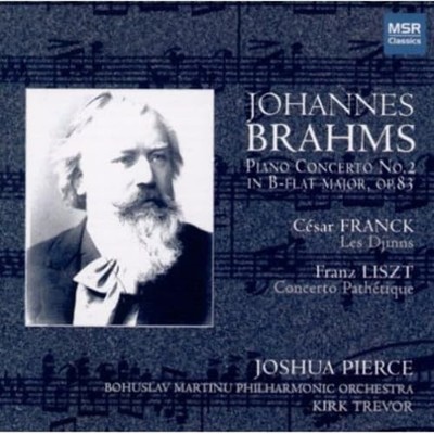 Brahms: Piano Concerto No.2 in B-flat major, Op.83; Franck: Le...