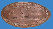 Chester M Rogers - Vote For Kurt R Kruger 1975 - Copper Elongated
