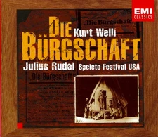 Kurt Weill - Die Bürgschaft, (2xCD)