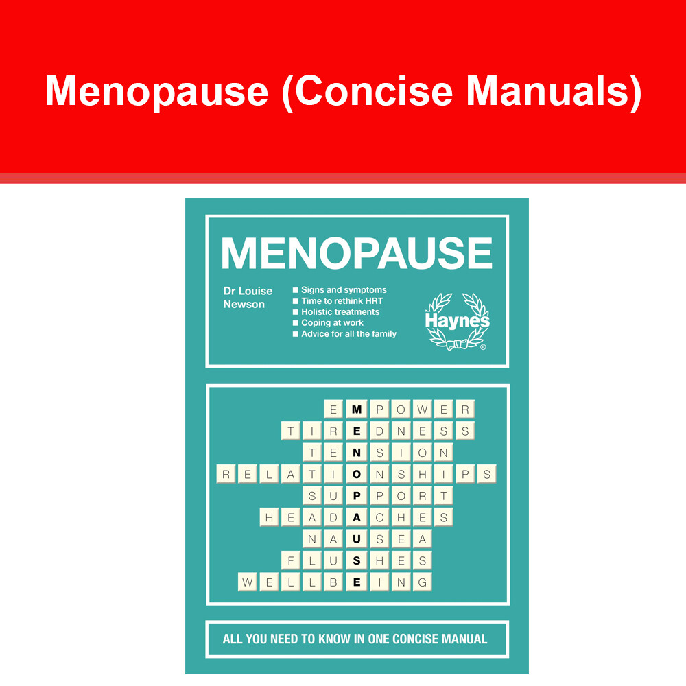 Menopause: All you need to know in one concise manual (Concise Manuals) NEW