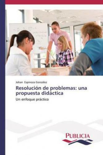 Thumbnail - Resolución De Problemas: Una Propuesta Didáctica Un Enfoque Práctico