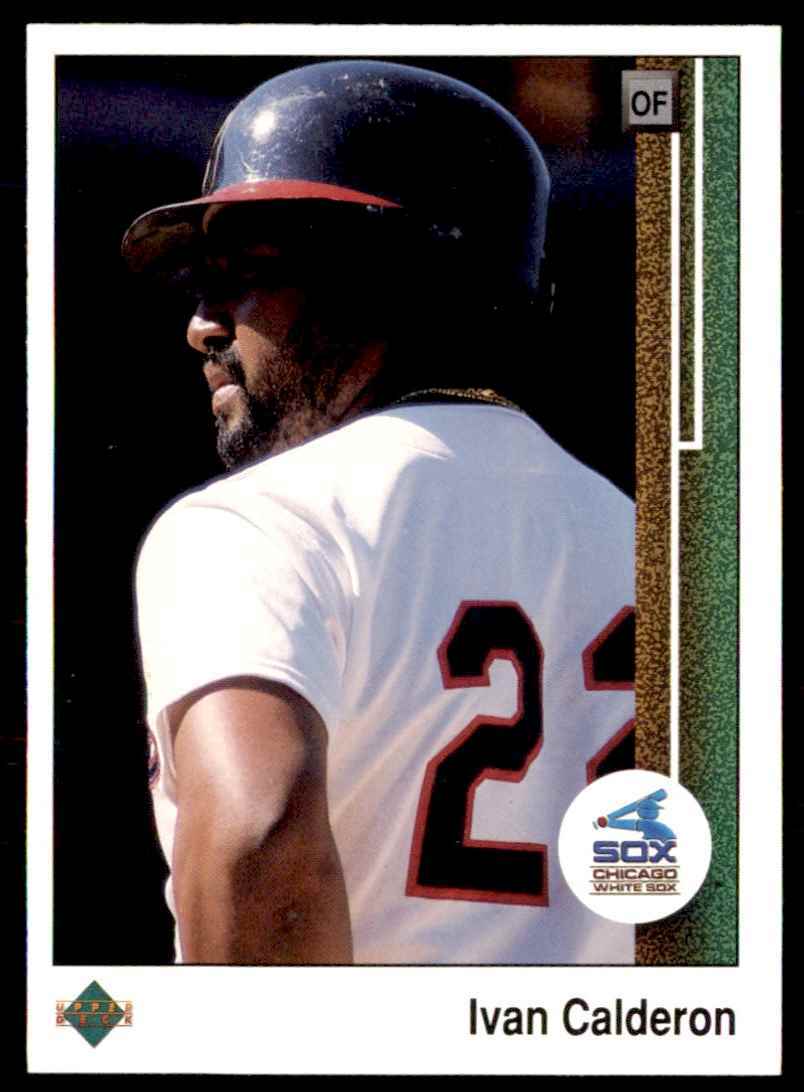 1989 Upper Deck Ivan Calderon Chicago White Sox #650