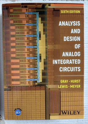 Analysis And Design Of Analog Integrated Circuits, 6Th Ed 2024