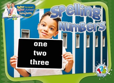 Spelling Numbers (Happy Reading Happy Learning - Math) - Feldman, Dr. Jean|K...