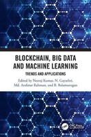 Neeraj Kumar (U. A.) | Blockchain, Big Data And Machine Learning | Taschenbuch