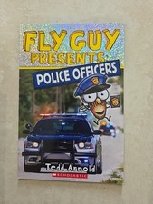 Fly Guy Presents: Police Officers Level 2 by Tedd Arnold 2018 Paperback