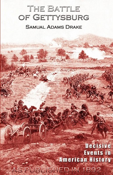 Samuel Adams Drake | The Battle Of Gettysburg 1863 | Taschenbuch | Englisch-image