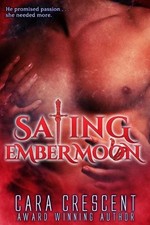 Sating Ember Moon by Cara Crescent (English) Paperback Book