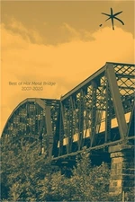 Best of Hot Metal Bridge 2007-2020: An Aster(ix) Anthology, Summer 2021: An Aste