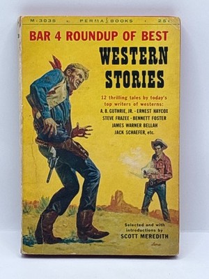 bar 4 roundup of best western stories by scott meredith