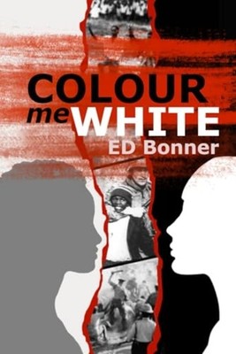 Colour Me White -  NEW ED. BONNER 2024-09-17