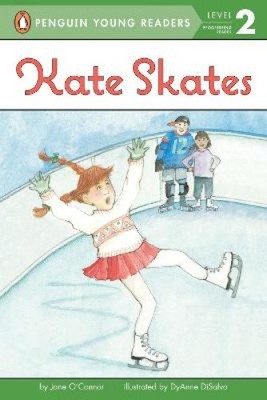 Kate Skates (All Aboard Reading: Level 1) by Jane O'Connor [Paperback]